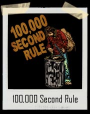 100,000 Second Rule T Shirt