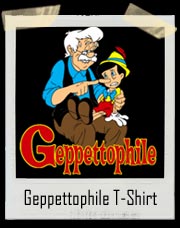 Geppettophile T Shirt
