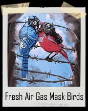 Fresh Air Birds Gas Mask Pollution T-Shirt