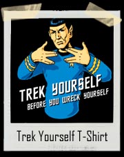 Trek Yourself T Shirt