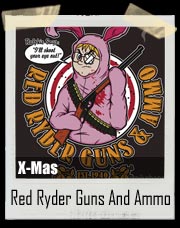 Christmas Story Red Ryder Guns & Ammo T-Shirt