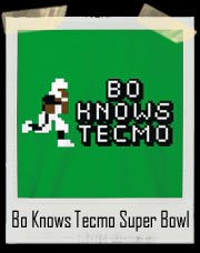 Bo Knows Tecmo Super Bowl Nintendo T-Shirt