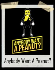 Anybody Want A Peanut?  Fezzik Andre The Giant Princess Bride T-Shirt