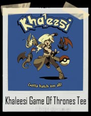 Khaleesi Game Of Thrones T-Shirt