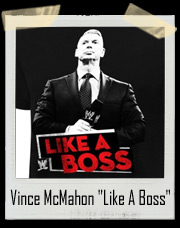 Vince McMahon "Like A Boss" Outside The Ring T-Shirt