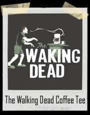 The Walking Dead Coffee T-Shirt