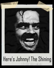 Here’s Johnny! Jack Torrance The Shining T-Shirt
