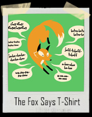 What Does The Fox Say Ylvis T-Shirt