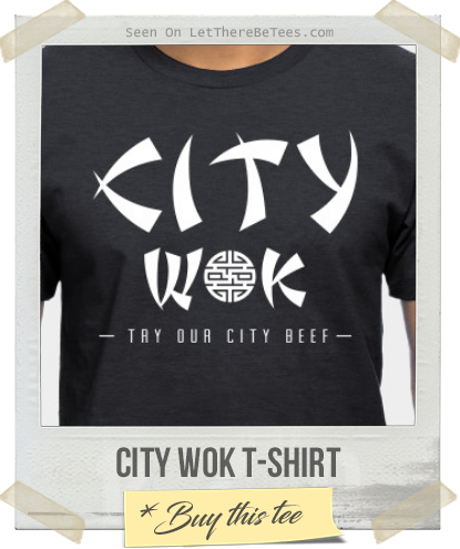 City Wok T-Shirt