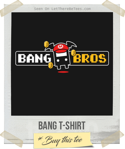 Bang T-Shirt