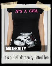 It's a Girl Maternity Fitted Tee Shirt
