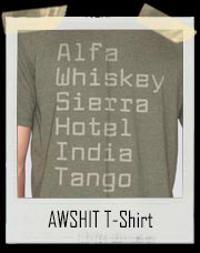 AWSHIT Alfa - Whiskey - Sierra - Hotel - India - Tango T-Shirt