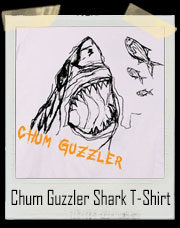 Chum Guzzler Shark T-Shirt