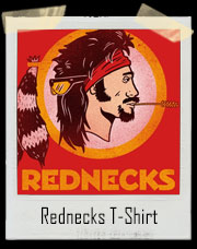 Rednecks Redskins Football Shirt