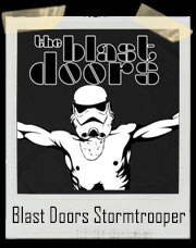 Jim Morrison Blast The Doors Stormtrooper T-Shirt