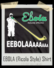 EBOLA Virus (Ricola Style) T-Shirt EEBOLAAaaaaaa!