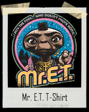 Mr. E.T. T-Shirt