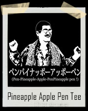 Pen Pineapple Apple Pen T-Shirt - CHEE YEE Teoh PPAP Inspired