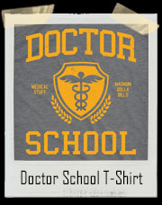 Doctor School And Medical Stuff Magnum Dolla Bills T-Shirt