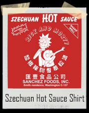 Rick And Morty Mulan Szechuan Hot Dipping Sauce T-Shirt
