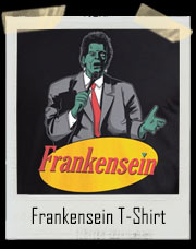 Frankensein Seinfeld Inspired T-Shirt