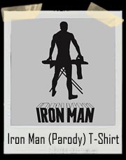 Iron Man Funny (Parody) T Shirt