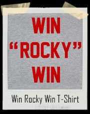 Win Rocky Win Training Montage T-Shirt