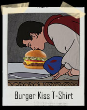 Burger Kiss From The Prince T-Shirt