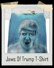 Jaws Of Trump T-Shirt