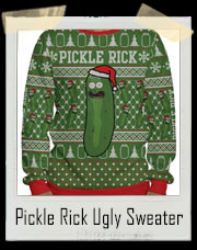 Pickle Rick Ugly Christmas Sweater Sweatshirt And T-Shirt