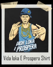Vida loka E Prospera T-Shirt