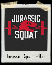 Jurassic Squat T-Shirt
