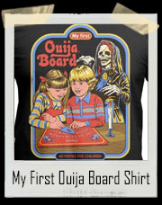 My First Ouija Board T-Shirt