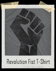 Revolution Fist T-Shirt