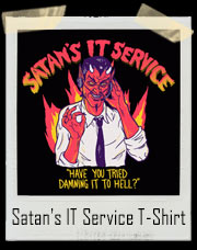 Satan's IT Service T-Shirt