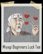 Miyagi Beginners Luck T-Shirt