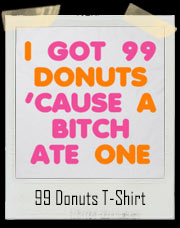 99 Donuts T-Shirt