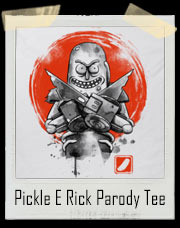Pickle E Rick Parody T-Shirt