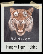 Hangry Tiger T-Shirt