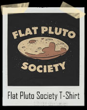 Flat Pluto Society T-Shirt