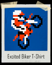 Excited Biker T-Shirt