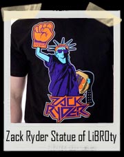 Zack Ryder Statue of LiBROty Authentic T Shirt