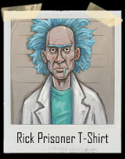 Rick Prisoner T-Shirt
