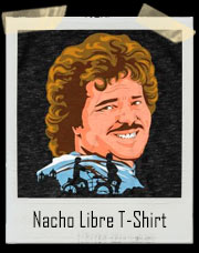 Nacho Libre T-Shirt