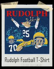 Rudolph Football T-Shirt