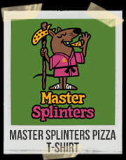 Master Splinters Pizza T-Shirt