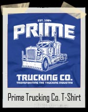 Prime Trucking Co. T-Shirt