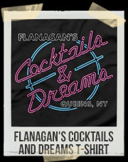 Flanagan's Cocktails and Dreams T-Shirt