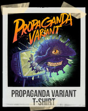 Propaganda Variant T-Shirt