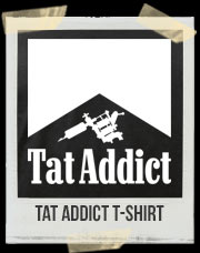 Tat Addict T-Shirt